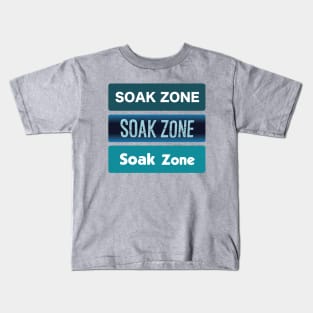 Soak Zone Kids T-Shirt